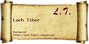 Lach Tibor névjegykártya